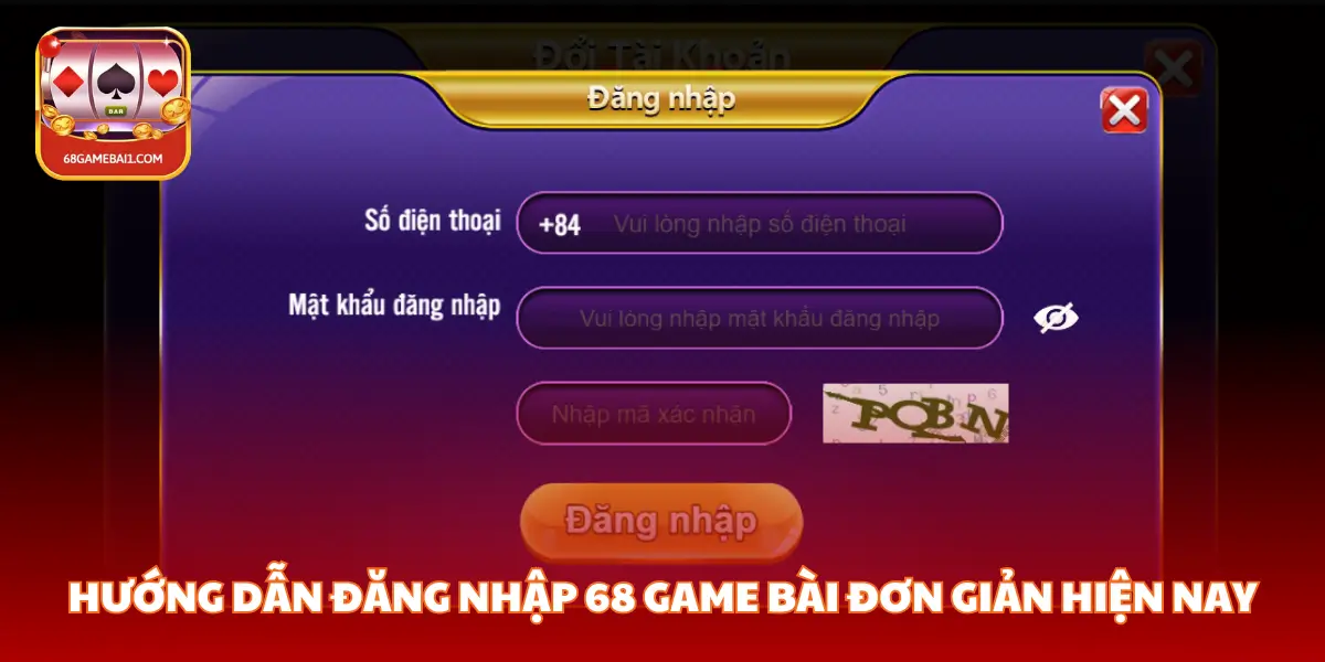 Hướng dẫn cách đăng nhập vào 68 Game Bài năm 2024